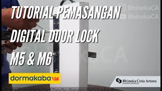 Tutorial Pemasangan Digital Door Lock dormakaba M5 M6 dorma