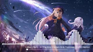 Linkin Park - In The End (Mellen Gi & Tommee Profitt Remix)