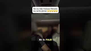 por isso uber deve sempre usar câmera 😣