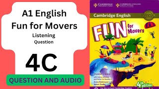 Fun for Movers 4C - QUESTION AND AUDIO