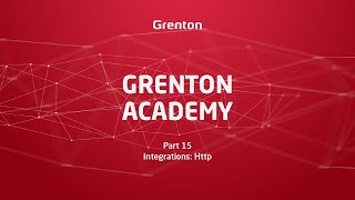 Grenton Academy - Part 15. Integrations: HTTP