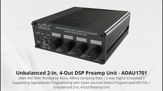 ADAU1701 DSP Preamp Intro | Unbalanced 2-In, 4-Out 2-Way Digital Crossover Sigmastudio Supported