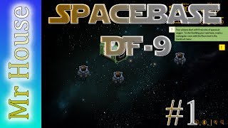 Spacebase DF-9 - EP1 - First Arrival