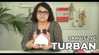 Jak uszyć turban?