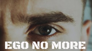 Inspirational poem, Ego No More poem by Hasmukh Amathalal