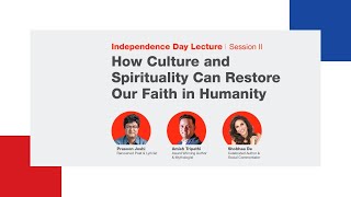 How Culture & Spirituality can restore our Faith in Humanity