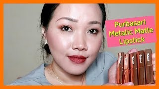 NEW !!! Purbasari Metalic Matte Lipstick | Review and Swatches| Ymary My