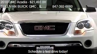 2010 GMC Acadia SL - for sale in ARLINGTON HEIGHTS , IL 6000