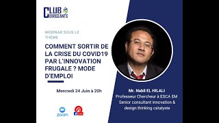 Comment sortir de la crise du covid19 par l’innovation frugale ? Mode d’emploi