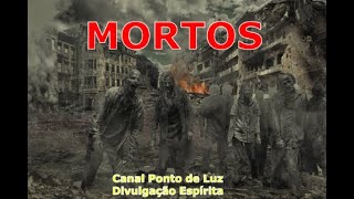 "Mortos"