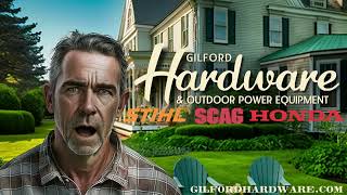 Gilford Hardware Keeps My Yard Lookin' Great!