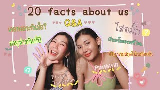 20 FACTS ABOUT US!! | ครบทุกเรื่องจริงๆ | platong & pimthitiii