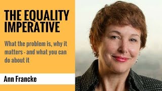 The Equality Imperative: What the problem is, why it matters - and what you can do about it