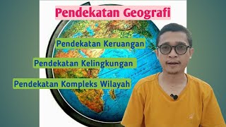 Pendekatan Geografi