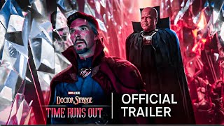 Doctor Strange 3: Time Runs Out | Official Trailer