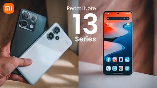 Redmi Note 13 and 13 Pro+ 5G: Mid-Range Icon is Back! | What's New? 🤔