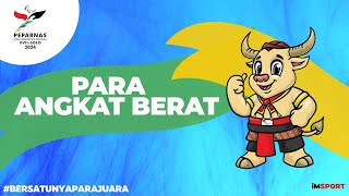 PEPARNAS 2024 | PARA ANGKAT BERAT (LIVE) Hari ke-5 Part ||