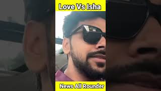 Love Kataria Reply To Isha Malviya || Isha Malviya Vs Love Kataria