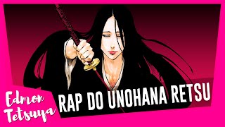 Edmon Tetsuya - Retsu Unohana (New Anime Rap 2021)