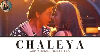 Chaleya (Lyrics With Meaning) - Jawan | Arjith Singh | Silpa Rao