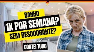 OS ALEMÃES NÃO TOMAM BANHO? OS ALEMÃES FEDEM?