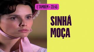 Sinhá Moça | Chamada (08/02/2024) no VIVA