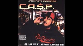 Casp ~ A Hustlers Dream