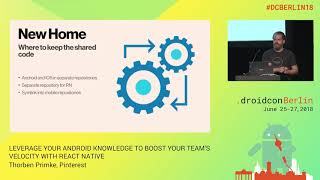 #DCBERLIN18 207 Primke LEVERAGE YOUR ANDROID KNOWLEDGE TO BOOST YOUR TEAM'S VELOCITY WITH REACT NATI