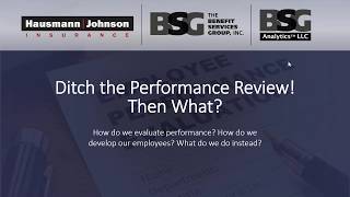 On Demand Webinar: Ditch the Performance Review! Then What?