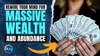 8 NLP Strategies That Rewire Your Brain for Massive Wealth & Abundance (How To Make More Money)