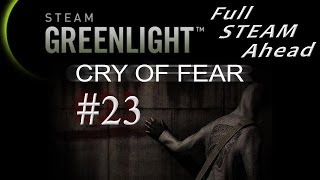 Cry of Fear - Part 23 Greenlit Gaming (Chapter 6) - Commentary