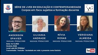 I Seminário Educação e Contemporaneidades: CORPOS EM FOCO SUJEITOS E FORMAÇÃO DOCENTE.