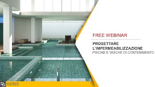 Progettare l'impermeabilizzazione - Piscine e vasche di contenimento