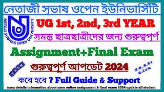 NSOU UG 2024 Exam Update Important || Assignment & Final Exam || Netaji Subhas Open University