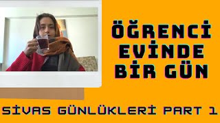 BU ÖĞRENCİ EVİ İÇİN 800 KM YOL GELDİM  / Sivas / Part 1