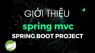 Giới thiệu về Spring MVC