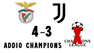 Benefica Juventus 4-3 Addio Champions