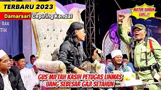 GUS MIFTAH TERBARU 2023 DI DAMARSARI CEPIRING KENDAL | Full Ngakak