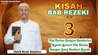 🔵 Kisah Bab Rezeki, [Jilid 3].