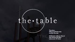 "The Table" Bethlehem Lutheran Church (Lakewood, CO)