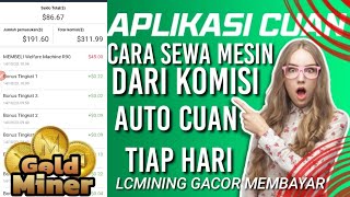 CARA SEWA MESIN PROMO DARI KOMISI DAR LCMINING