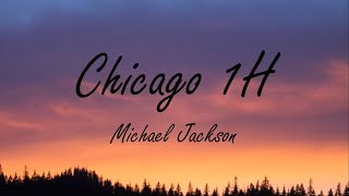 Michael Jackson - Chicago 1H