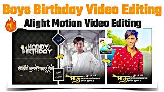 Happy Birthday Video Editing In Alight Motion | New Concept Birthday Video Editing | YB Creation