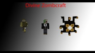 Divine Zombcraft Ft. Friends: Episode 1