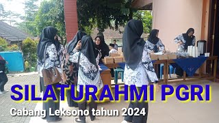 SILATURAHMI PGRI CABANG CABANG LEKSONO 1445 H / 18 APRIL 2024