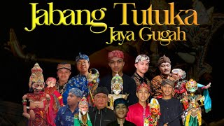 02. Lakon JABANG TUTUKA JAYA GUGAH - Pagelaran Wayang Golek DASA DALANG Sumedang