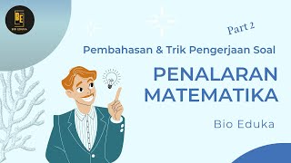 UTBK 2023 Penalaran Matematika Part 2 - Trik Pengerjaan Soal SNBT Penalaran Matematika