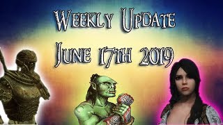 Weekly Schedule Update: June 17th 2019