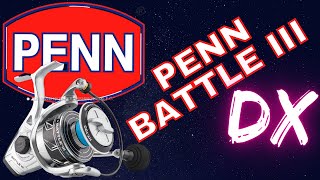 Penn Battle III DX - Reel Review