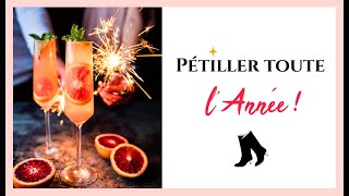 FAIRE PÉTILLER SON ANNÉE || 13 ASTUCES